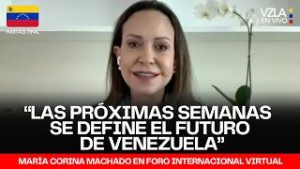 MARÍA CORINA MACHADO: “LAS PRÓXIMAS SEMANAS SE DEFINE EL FUTURO DE VENEZUELA”