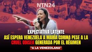 Así espera Venezuela a María Corina pese a CRUEL ODISEA generada por el régimen