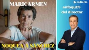 Maricarmen noquea a Sánchez con un video póstumo: le escribió hace un año y no obtuvo respuesta